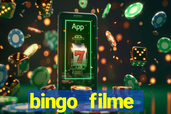 bingo filme completo dublado